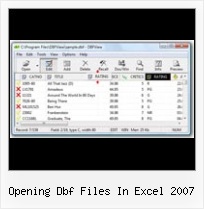 Dbf Table Editor opening dbf files in excel 2007