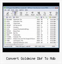 How 2 Open Dbf convert goldmine dbf to mdb