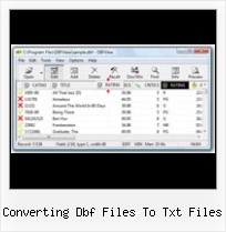 Dbf Viewer Win98 converting dbf files to txt files